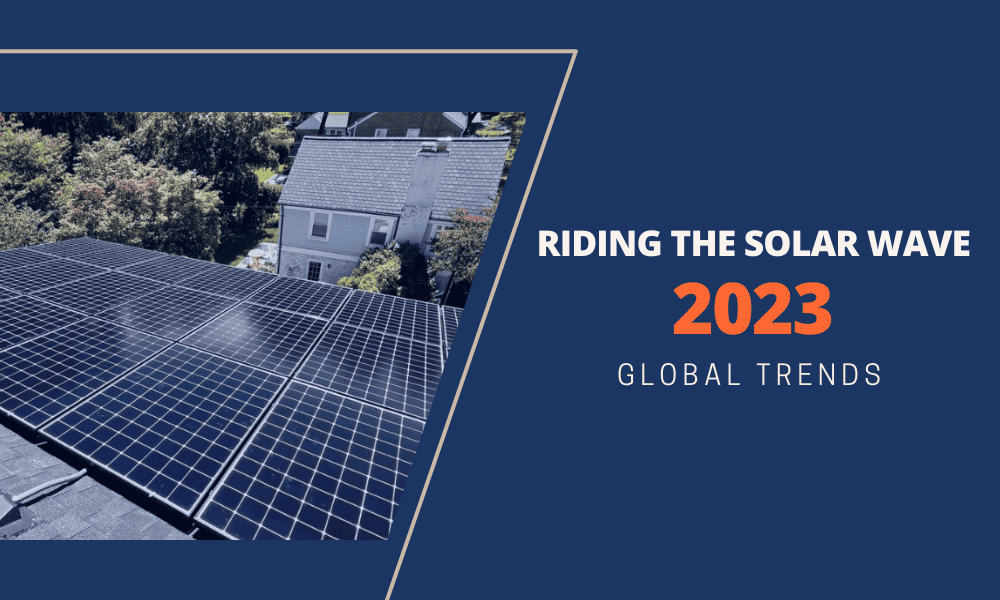Riding the solar wave 2023 global trends
